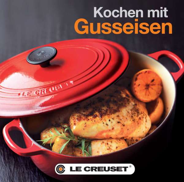 Le Creuset Kochbuch Kochen mit Gusseisen